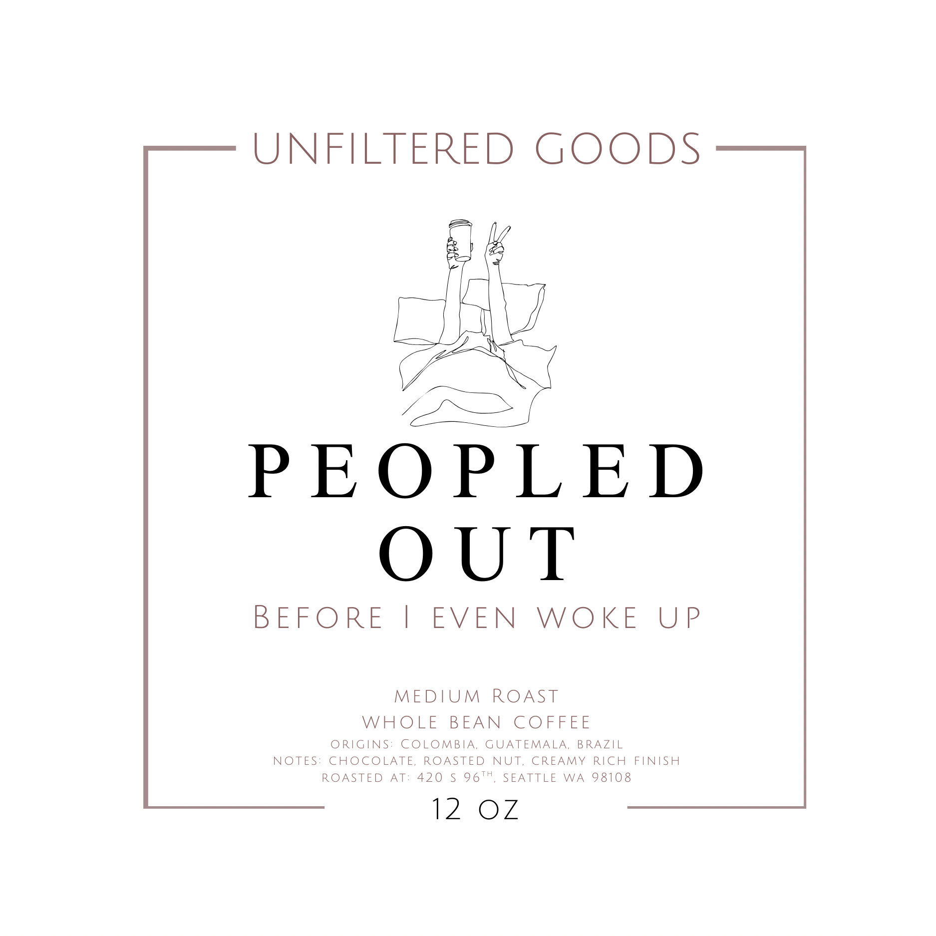 UNIVERSAL TRUTHS – 1 MEDIUM ROAST